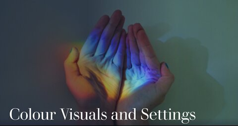 Dream Elements - Colour Visuals and Settings