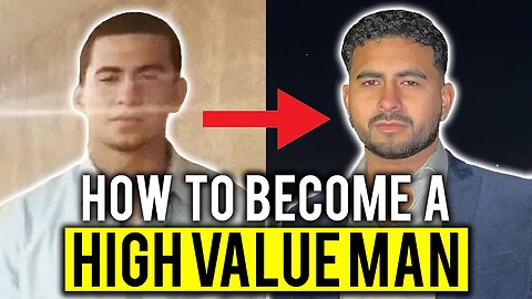 High Value Man (5 Steps for 2023)