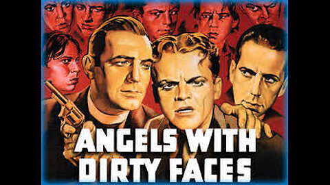 Angels With Dirty Faces [1938]