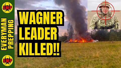 ⚡BREAKING: Wagner's Leader Killed In Plane Crash In Russia - Yevgeny Prigozhin