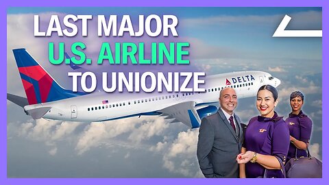 Delta Flight Attendants Explain Why They're Unionizing