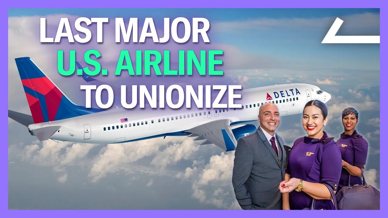 Delta Flight Attendants Explain Why They're Unionizing