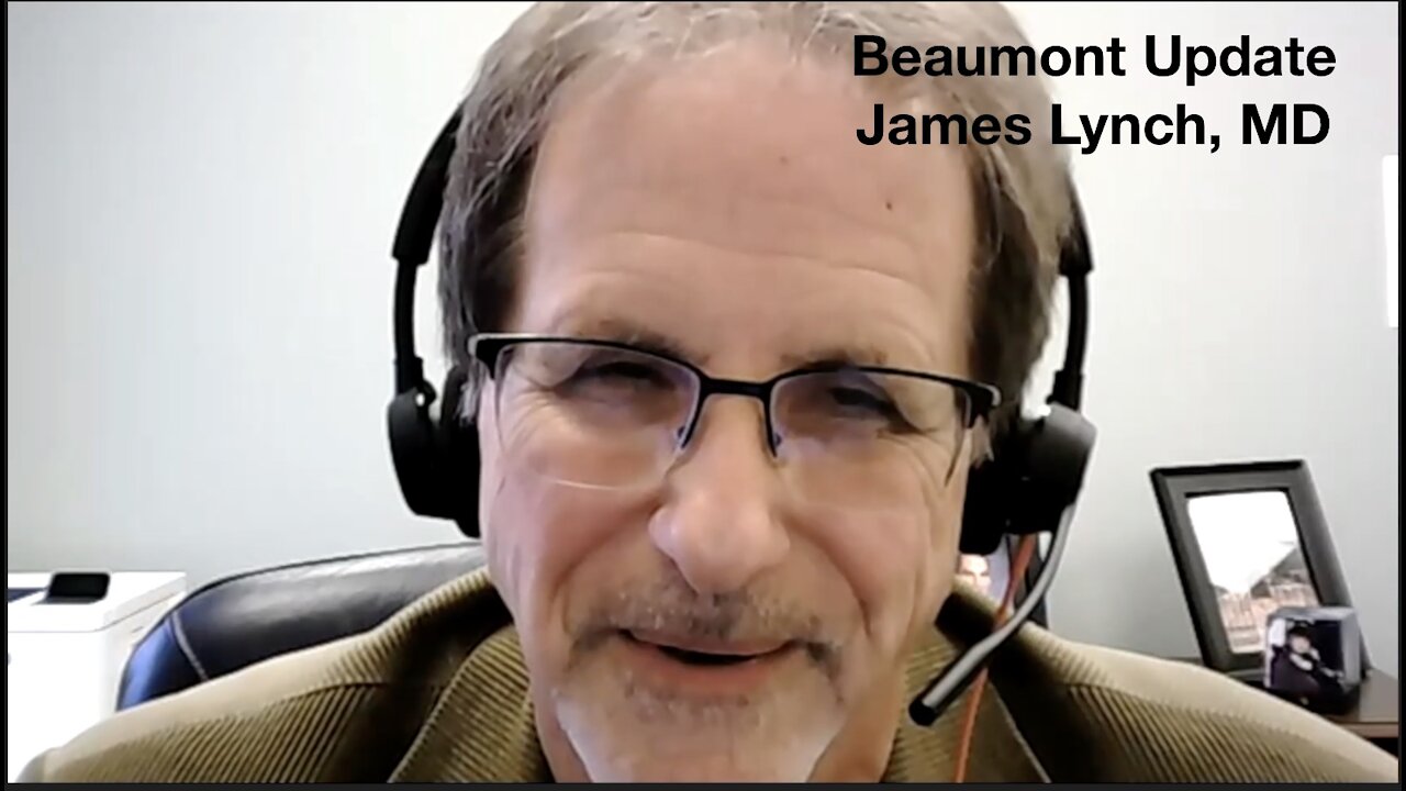 Beaumont Update - James Lynch, MD