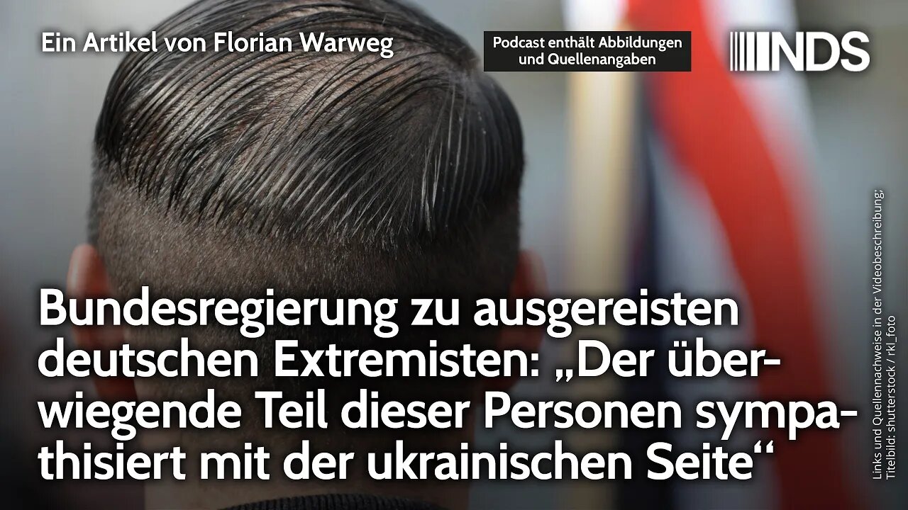 Regierung zu ausgereisten dt. Extremisten: „Überwiegender Teil sympathisiert mit ukrainischer Seite“