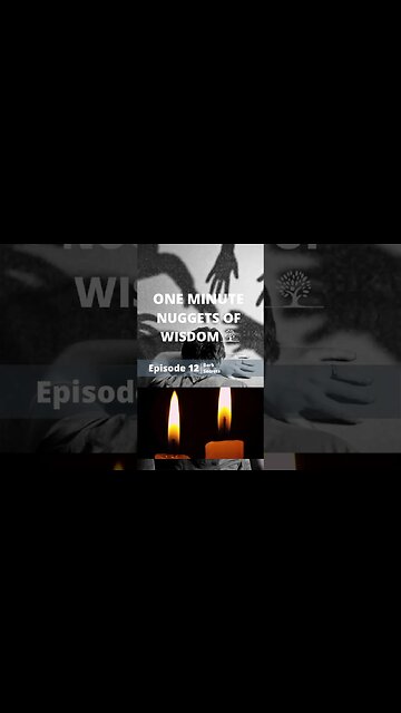 One Minute Nugget of Wisdom Episode 12 part 2 #shorts