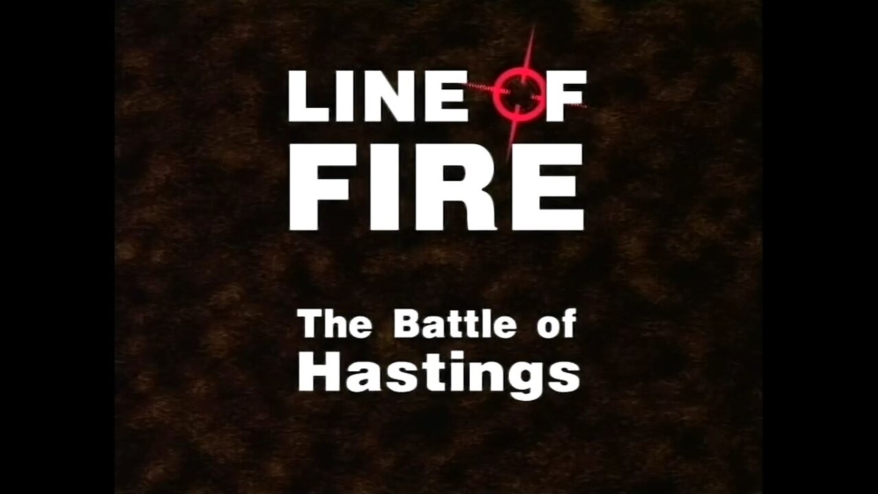 The Battle of Hastings (Line of Fire, 2002)