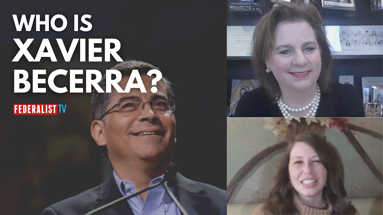 Who Is Xavier Becerra?