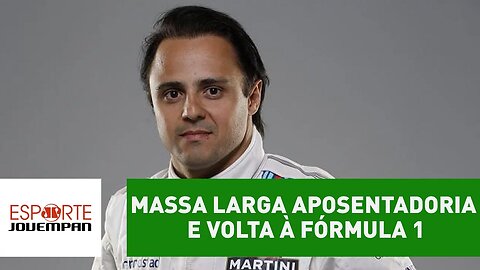 Massa larga aposentadoria e está de volta à Fórmula 1