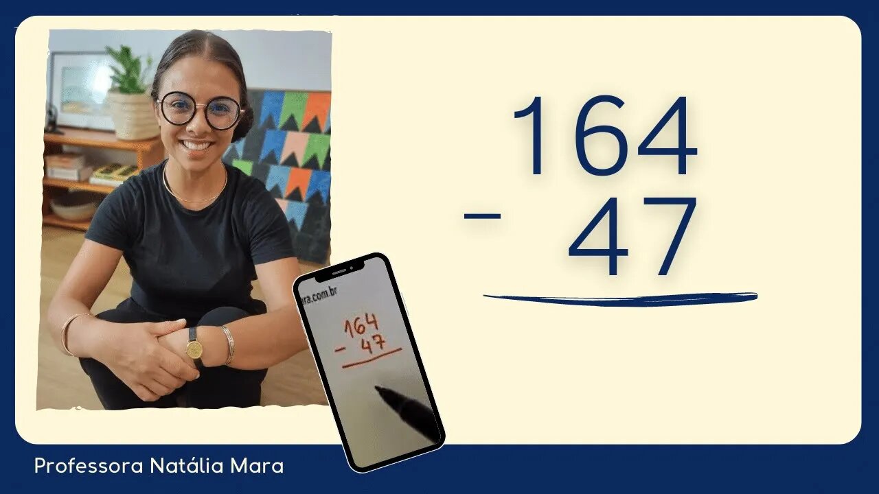 164-47 | 164 menos 47 | Como fazer conta de subtração passo a passo