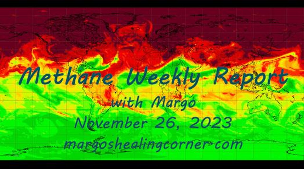 Methane Weekly Report with Margo (Nov. 26, 2023)