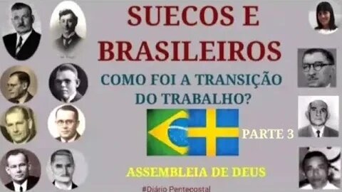 COMO ERA A ADMINISTRAÇÃO DOS MISSIONÁRIOS SUECOS?