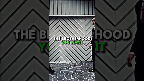 Which brotherhood do you want?