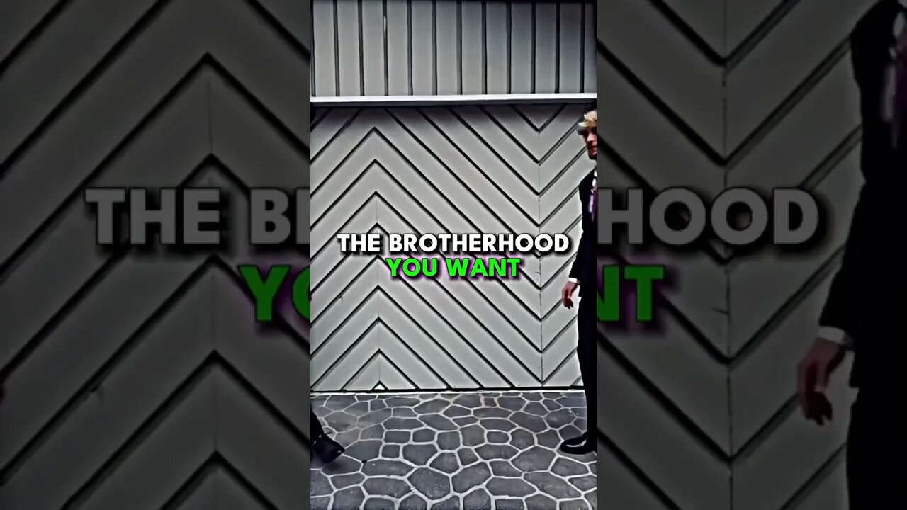 Which brotherhood do you want?