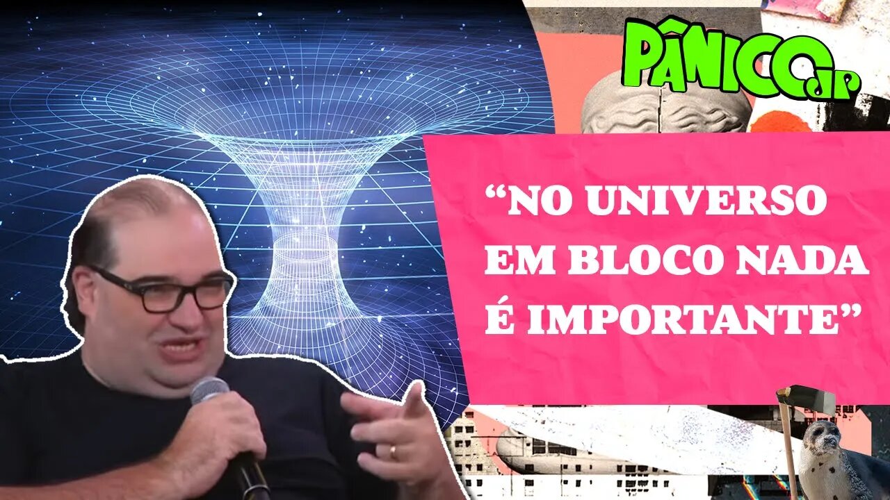 UNIVERSO EM BLOCO: PASSADO, PRESENTE E FUTURO EXISTEM AO MESMO TEMPO