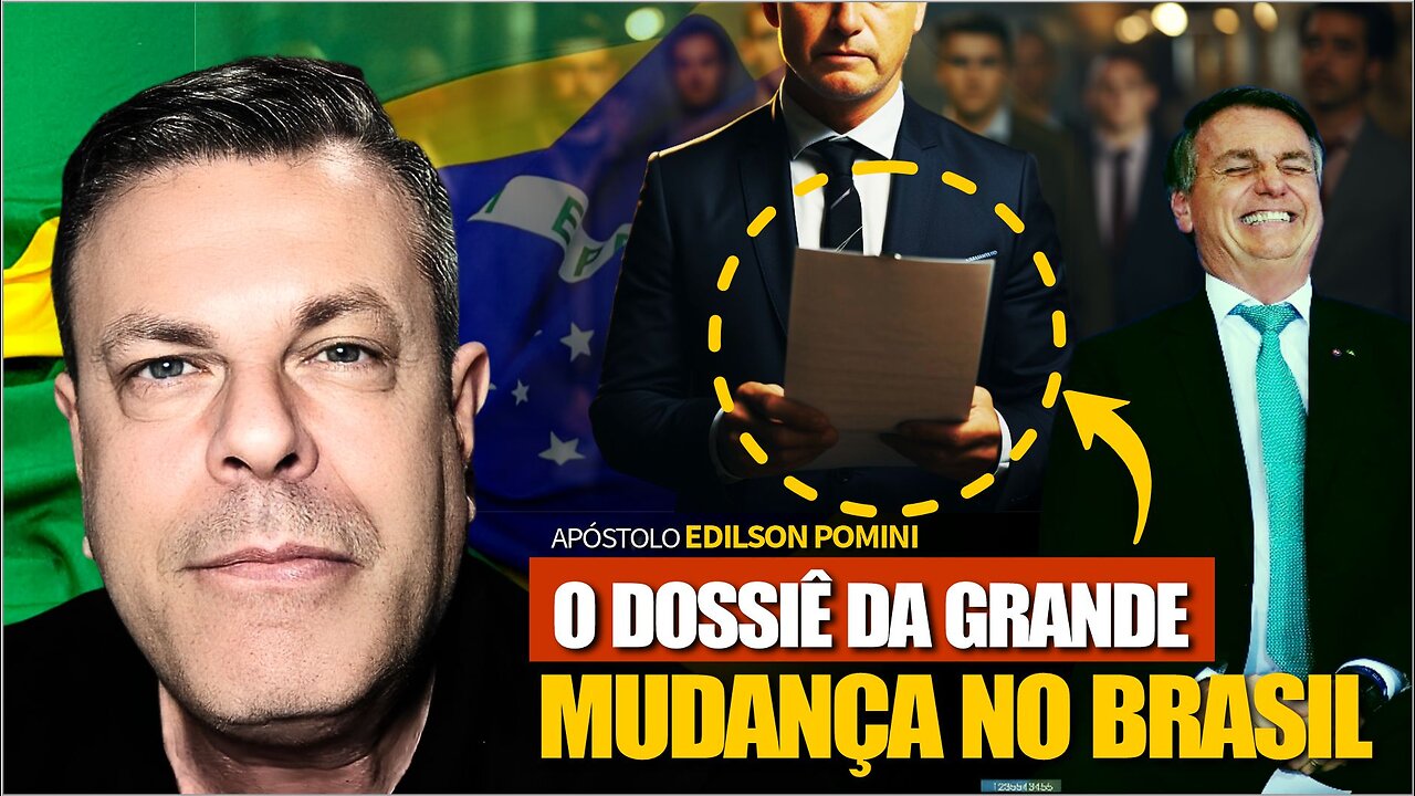 VISÃO PROFÉTICA | OS VENTOS DE GRANDE MUDANÇA CHEGANDO NO BRASIL - AP EDILSON POMINI