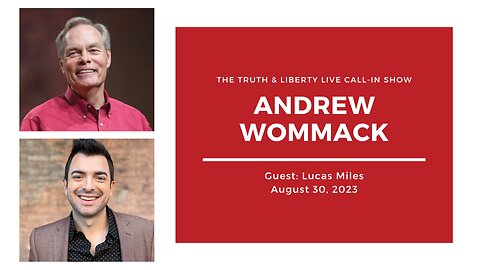 The Truth & Liberty Live Call-In Show with Andrew Wommack