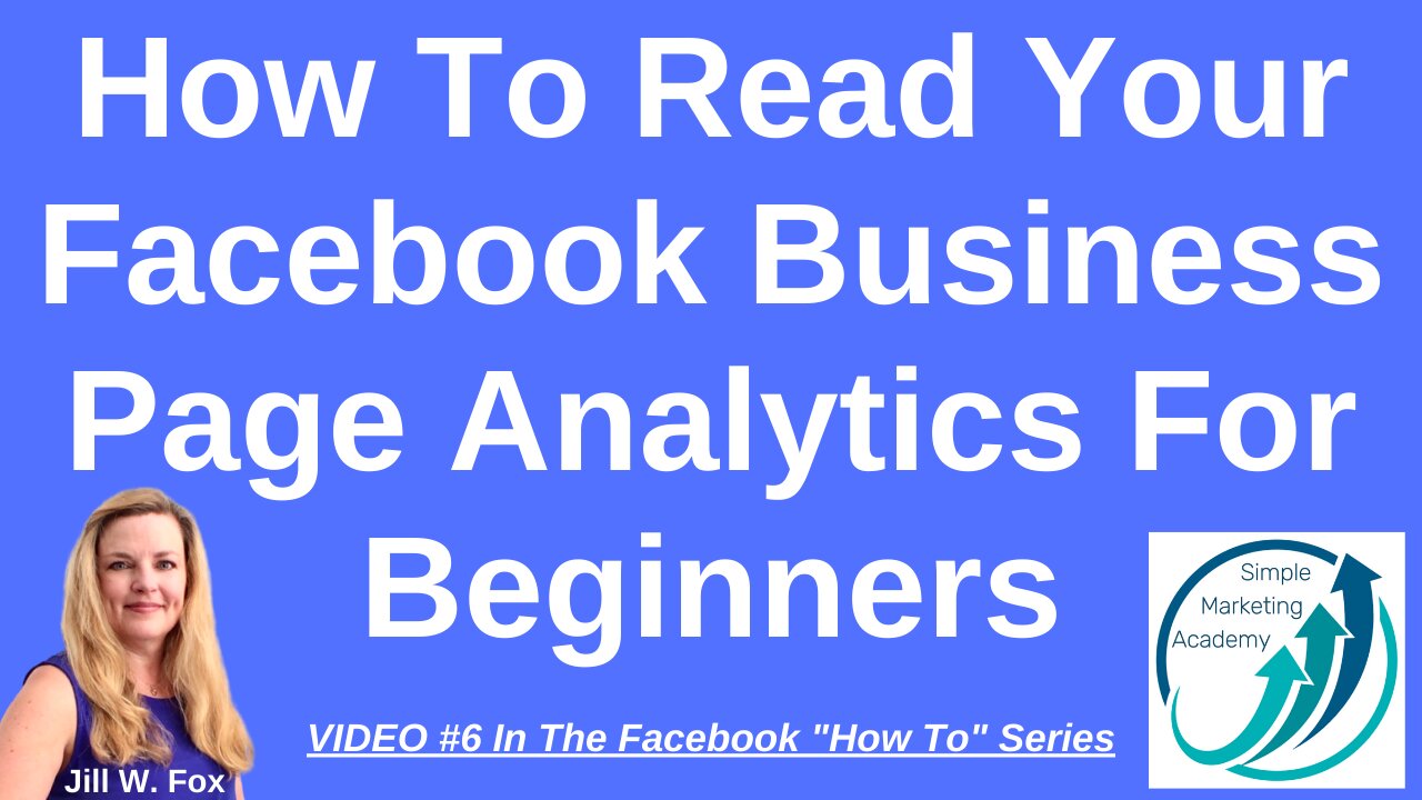 How To Read Your Facebook Business Page Analytics For Beginners