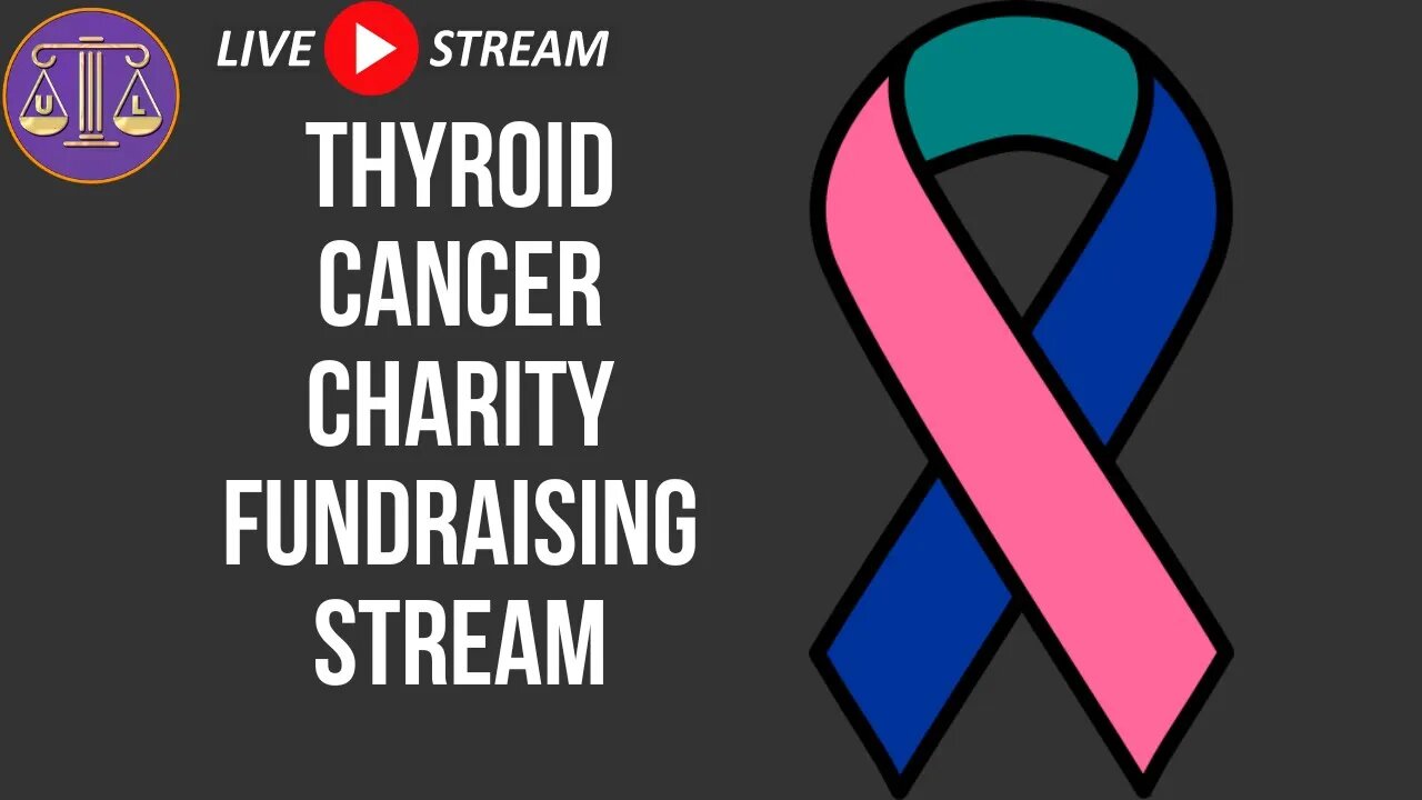 Thyroid Cancer Charity Fundraiser (read description!)