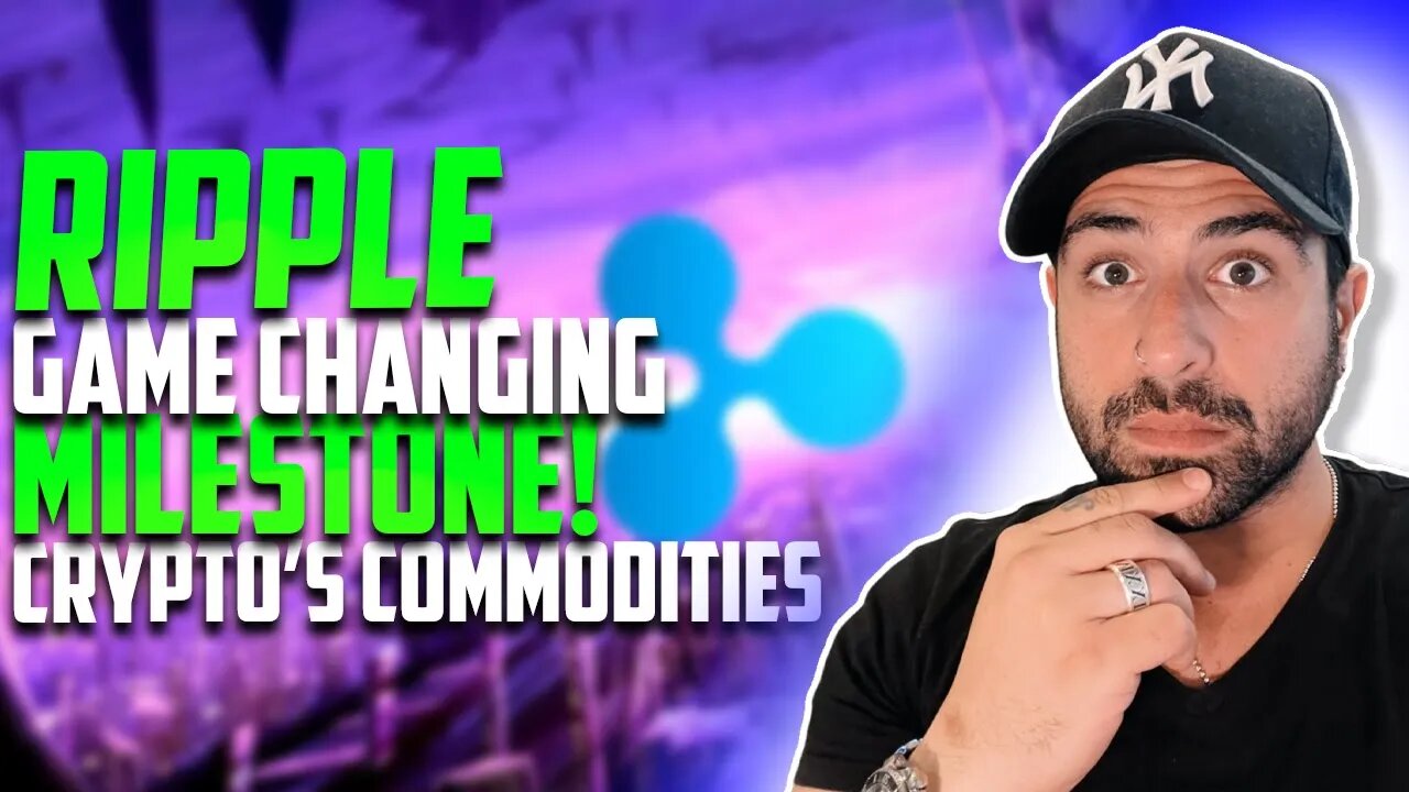 ⚠ RIPPLE XRP GAME-CHANGING MILESTONE! CRYPTO ARE COMMODITIES | $3.5B FTX CUSTOMER FUNDS | SOLANA ⚠