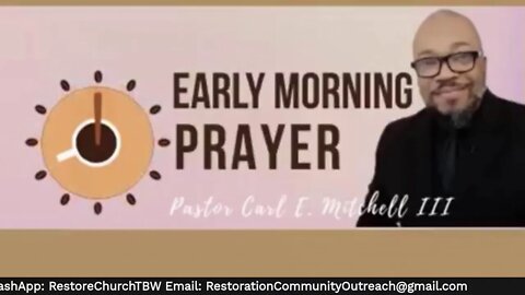 Early Morning Prayer with Pastor Carl