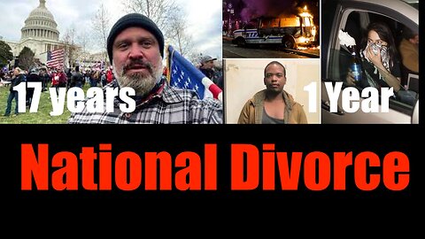 Proudboy Gets 17 Years -- 2 Tiered Justice Means it is Time for a National Divorce