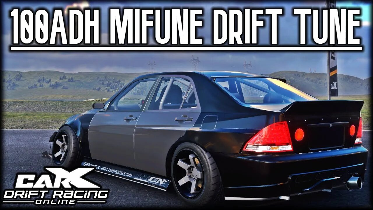 100ADH MIFUNE DRIFT TUNE | carx drift racing online