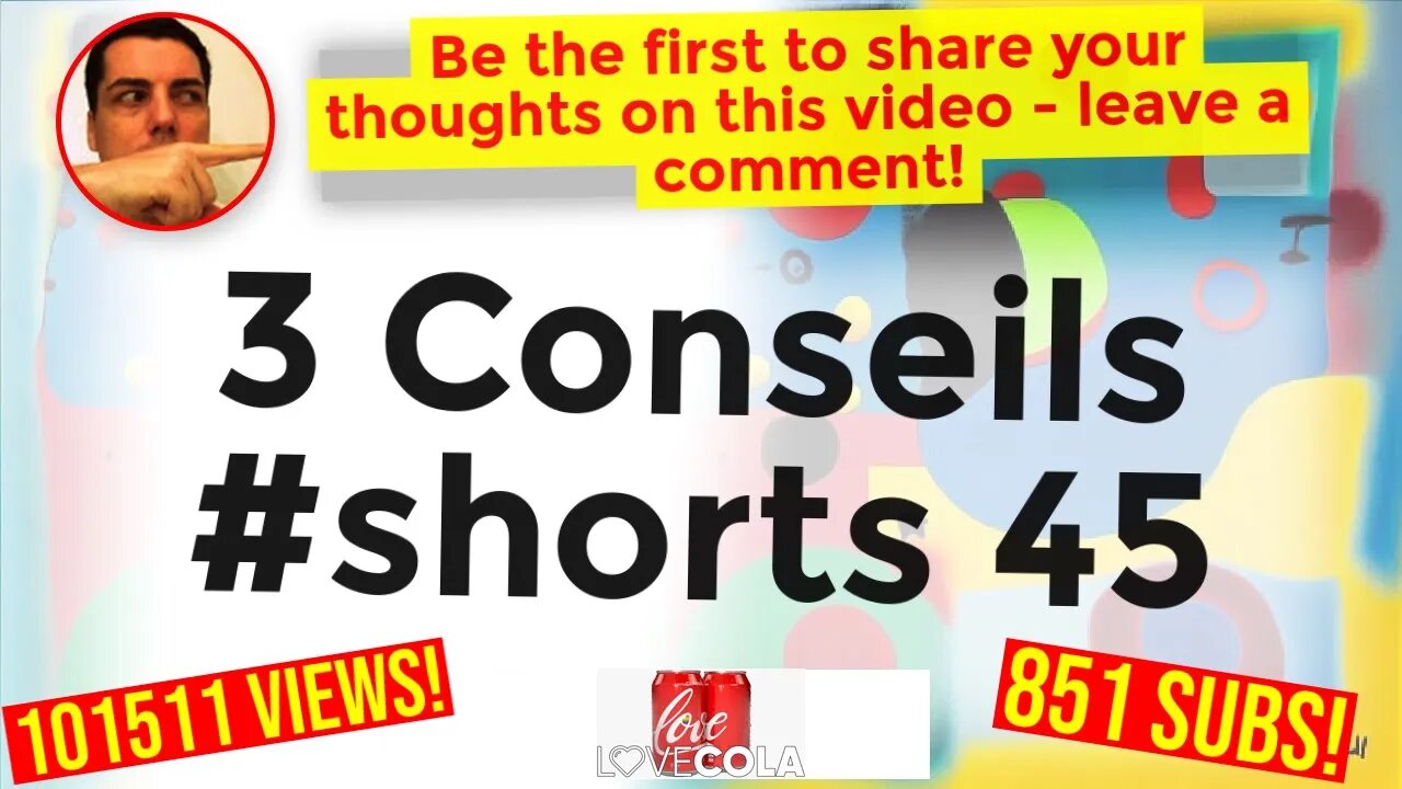 3 Conseils #shorts 45