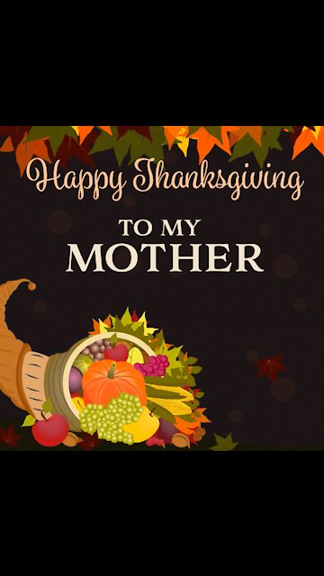 Thanksgiving To My Mother [GMG Originals]