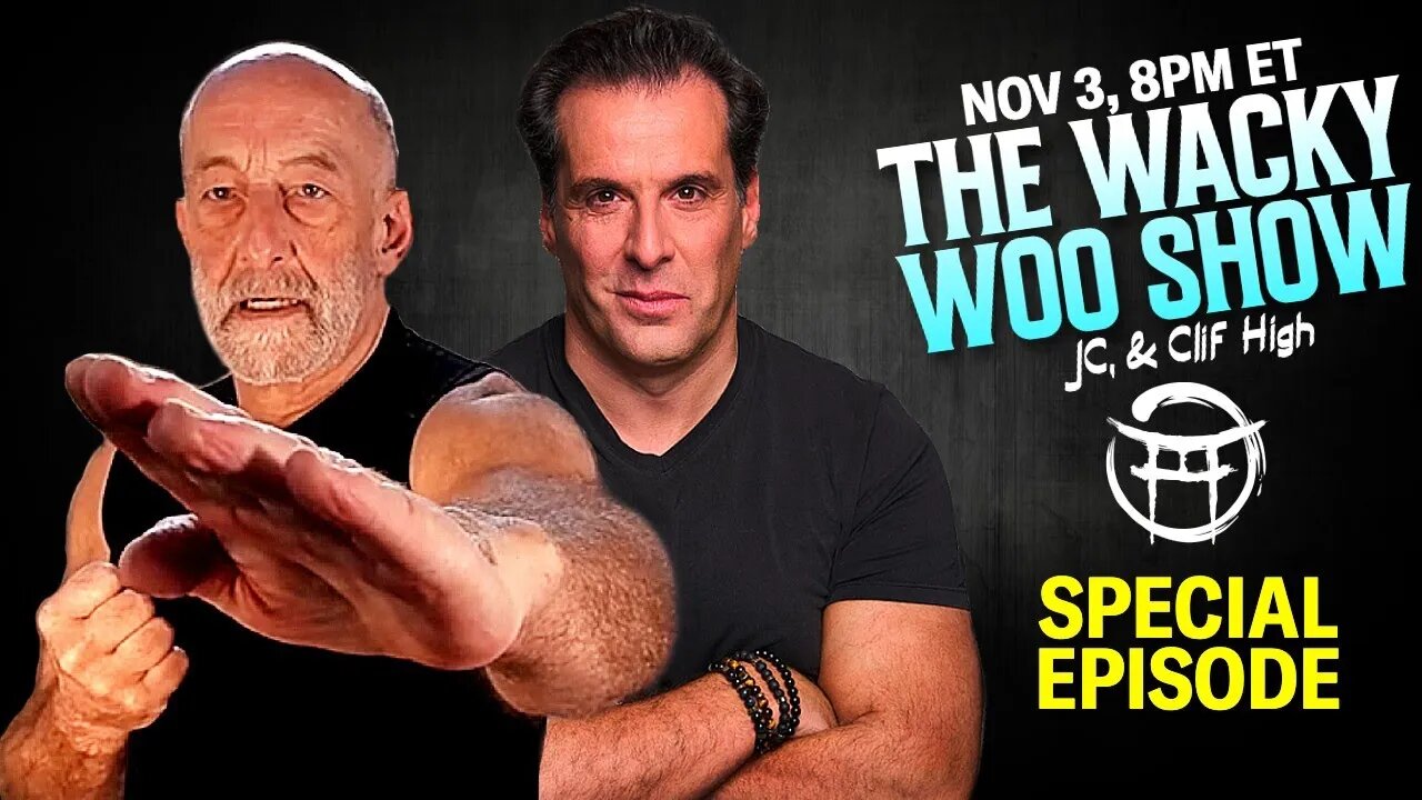 🌀 THE WACKY WOO SHOW with JC & CLIF HIGH - NOV 3