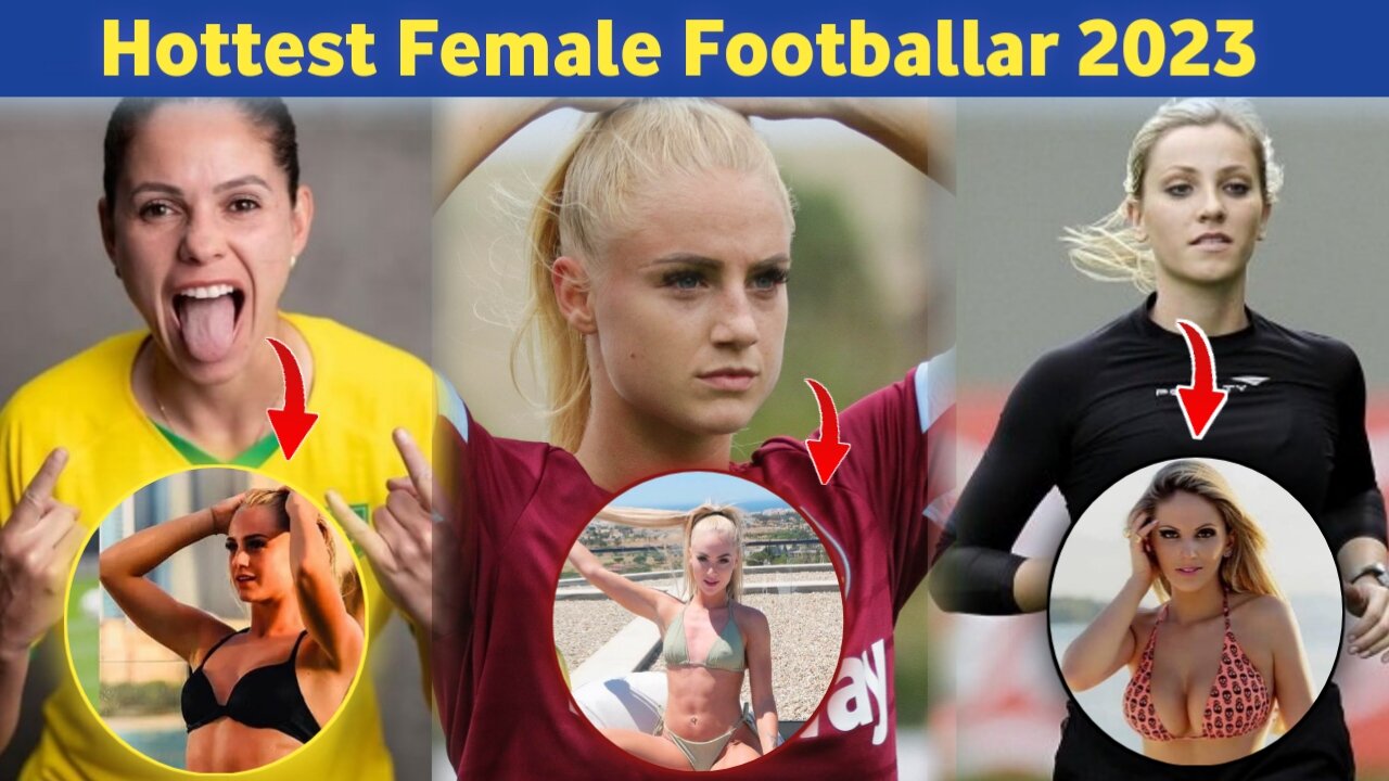 Hottest female Footballer player 2023 | Beautiful Female Footballar