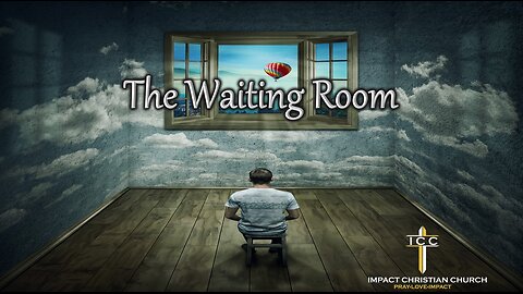 The Waiting Room