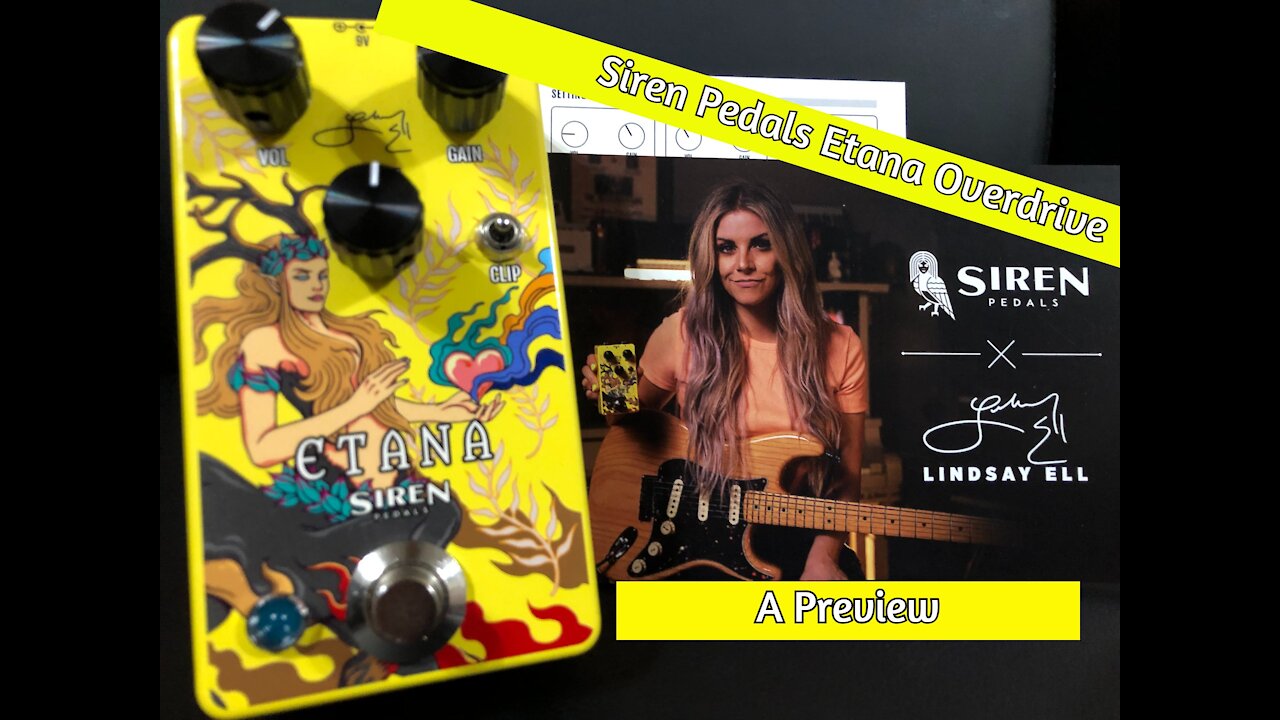 Siren Pedals Etana Overdrive - The Lindsay Ell Signature Pedal