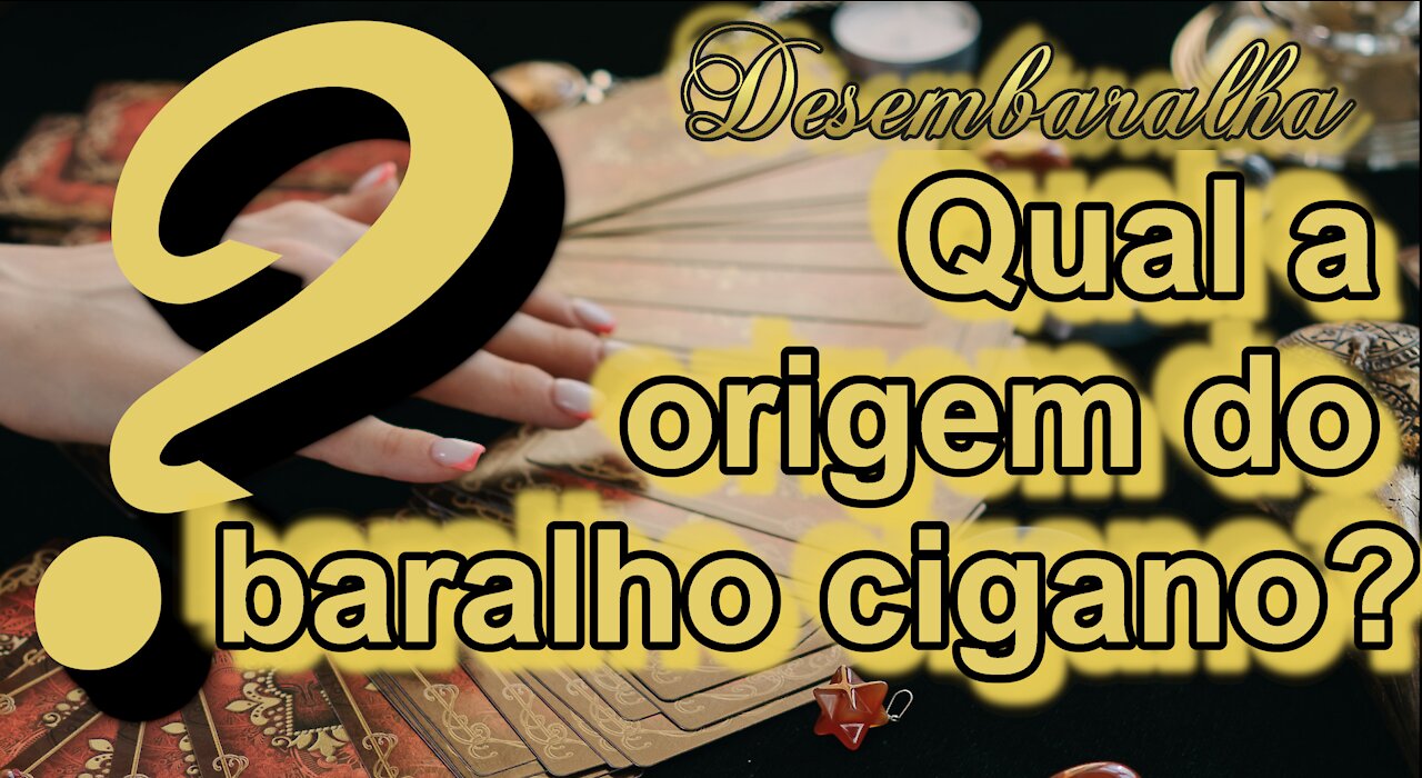 Você conhece a origem do baralho cigano?