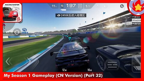 My Season 1 Gameplay (CN Version) (Part 32) | Racing Master