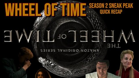 The Wheel of Time Season 2 Sneak Peak Recap in 60 Seconds - Stream Clips