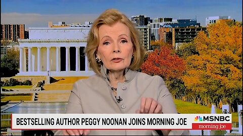 Peggy Noonan: Dem Party Is No Longer The Party Of The Little Guy