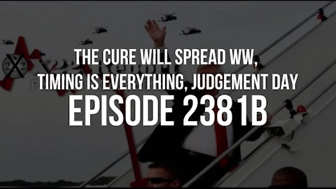 The Cure Will Spread WW, Timing Is Everything, Judgement Day