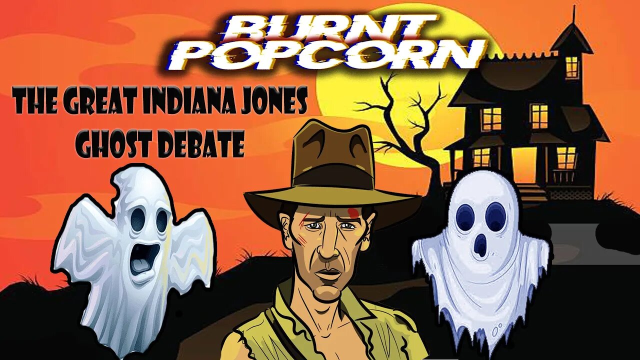 Great Indiana Jones Ghost Debate