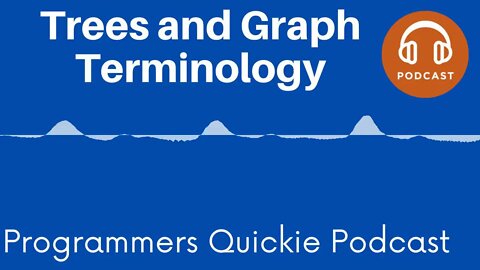 Trees and Graph Terminology