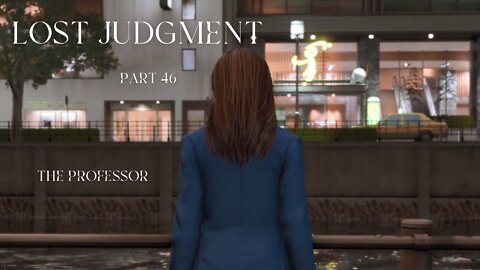 Lost Judgment Part 46 - The Professor