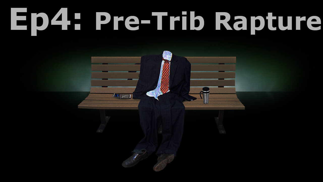 Closed Caption Episode 4: The Pre-Trib Rapture. You Can Know For Certain!