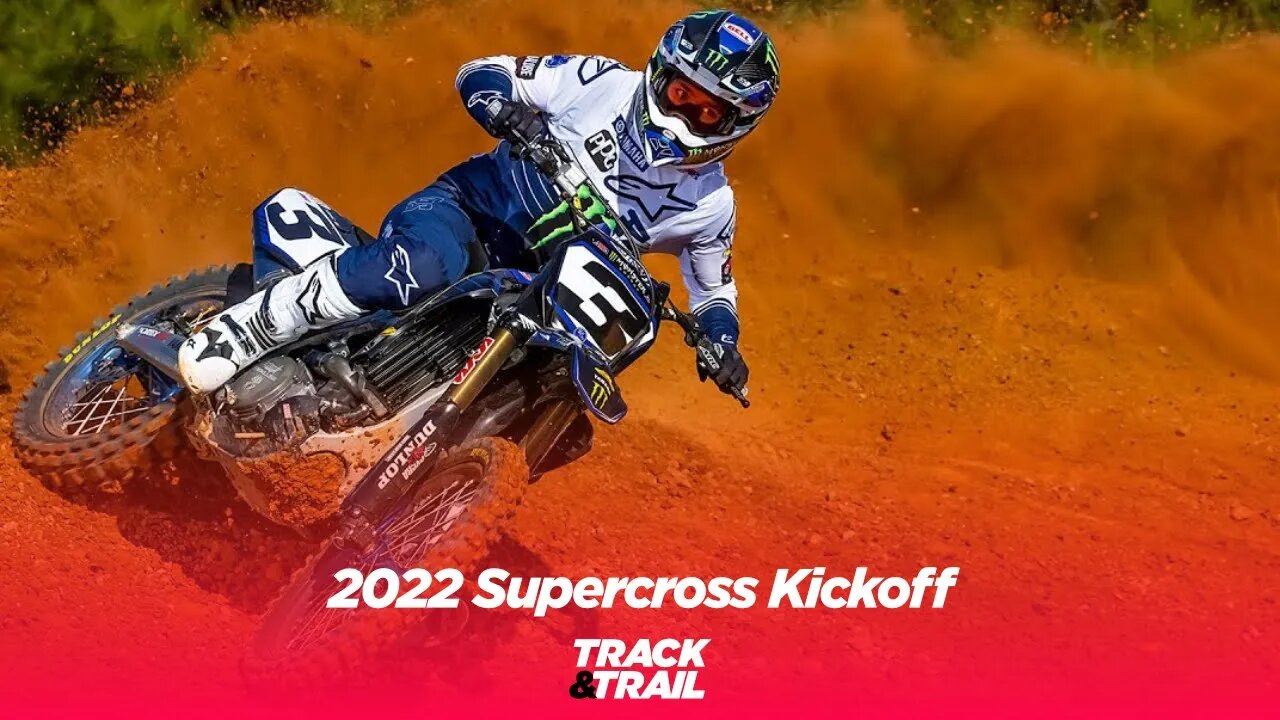 2022 Supercross Kickoff