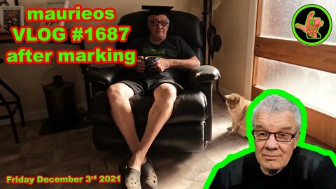 maurieos VLOG #1687 after marking