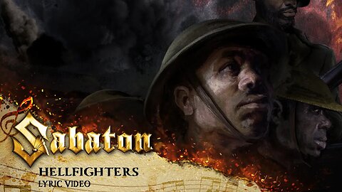 Sabaton - Hellfighters (Official Lyric Video)