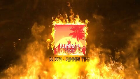 DJ CSM - Summer Time