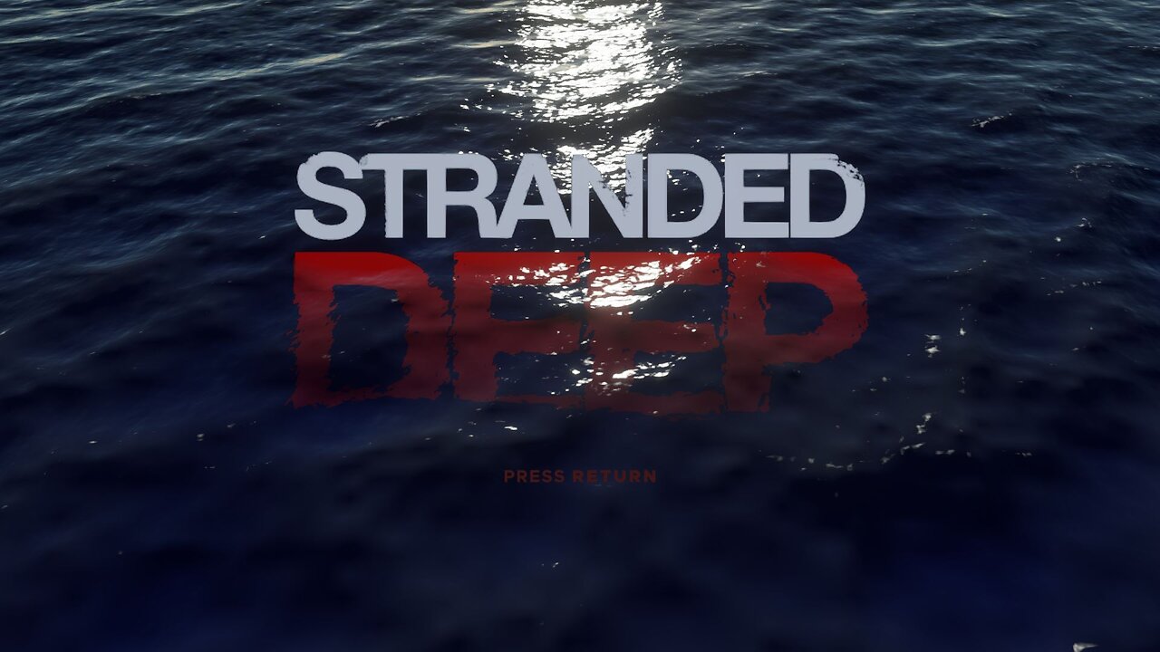 Stranded Deep Gameplay