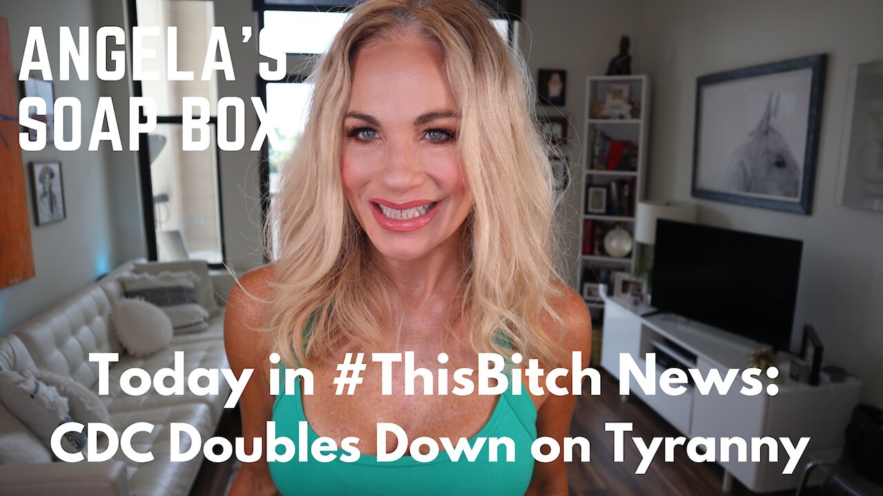 Today in #ThisBitch News: CDC Doubles Down on Tyranny