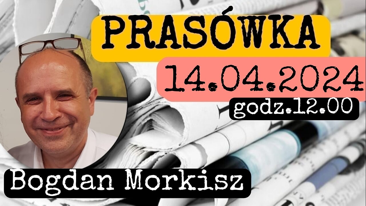 Prasówka 14.04.2024