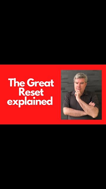 The great reset explained 2021