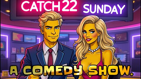 CATCH 22 SUNDAY-with DJ ELECTRA AND KC DAY - A #comedy SHOW.